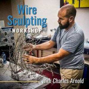 LMFA Wire Sculpting Workshop