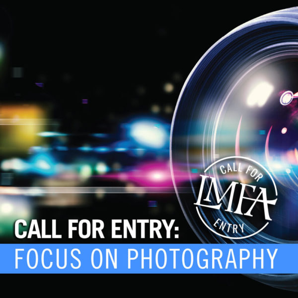 LMFA Call for Entry