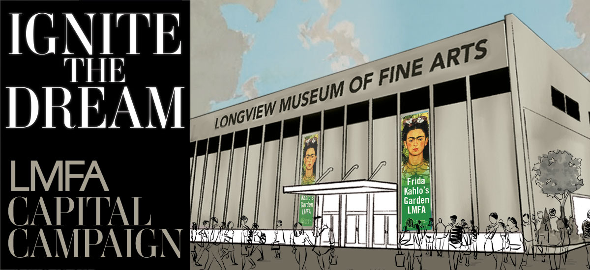 Capital Campaign Fundraiser Longview Museum of Fine Arts